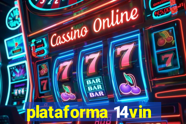 plataforma 14vin